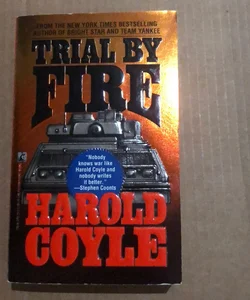 Trial by Fire 55