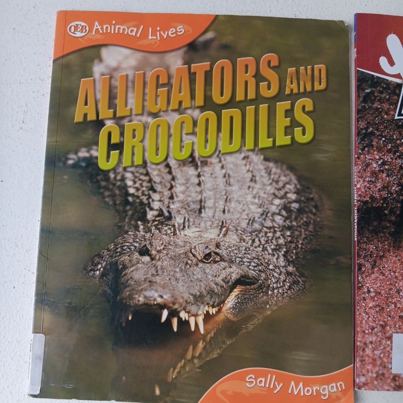 2 Book Bundle: Alligators And Crocodiles; Desert Animal Adaptations