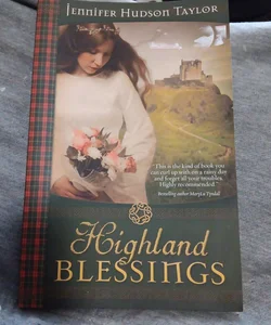 Highland Blessings
