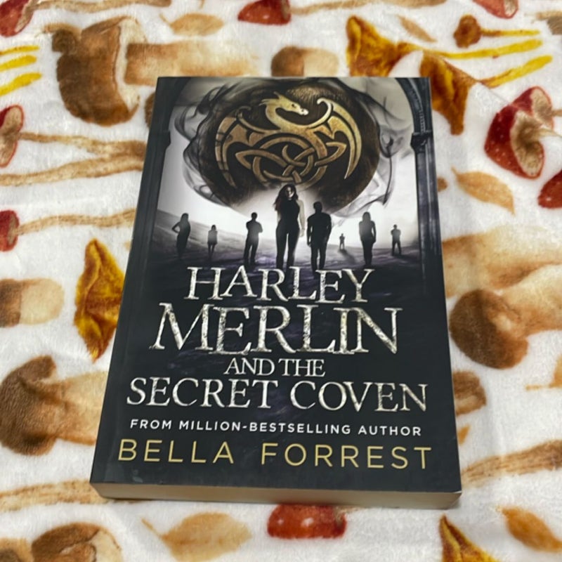 Harley Merlin and the Secret Coven