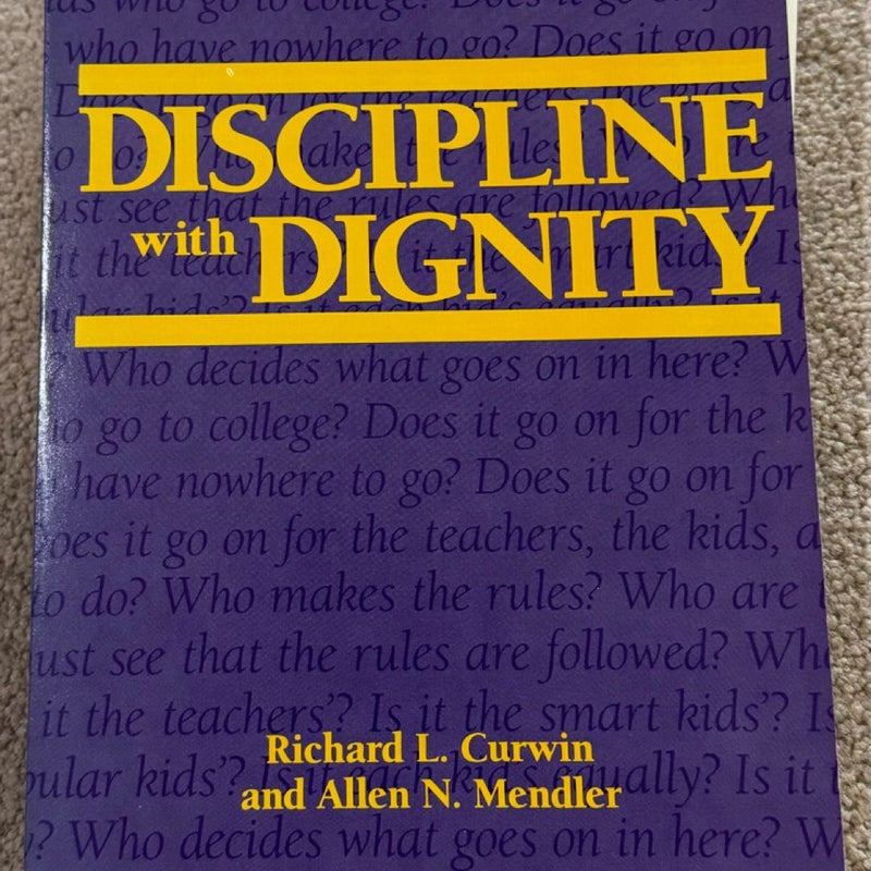 Dignity with Discipline
