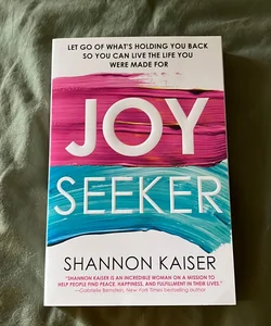 Joy Seeker