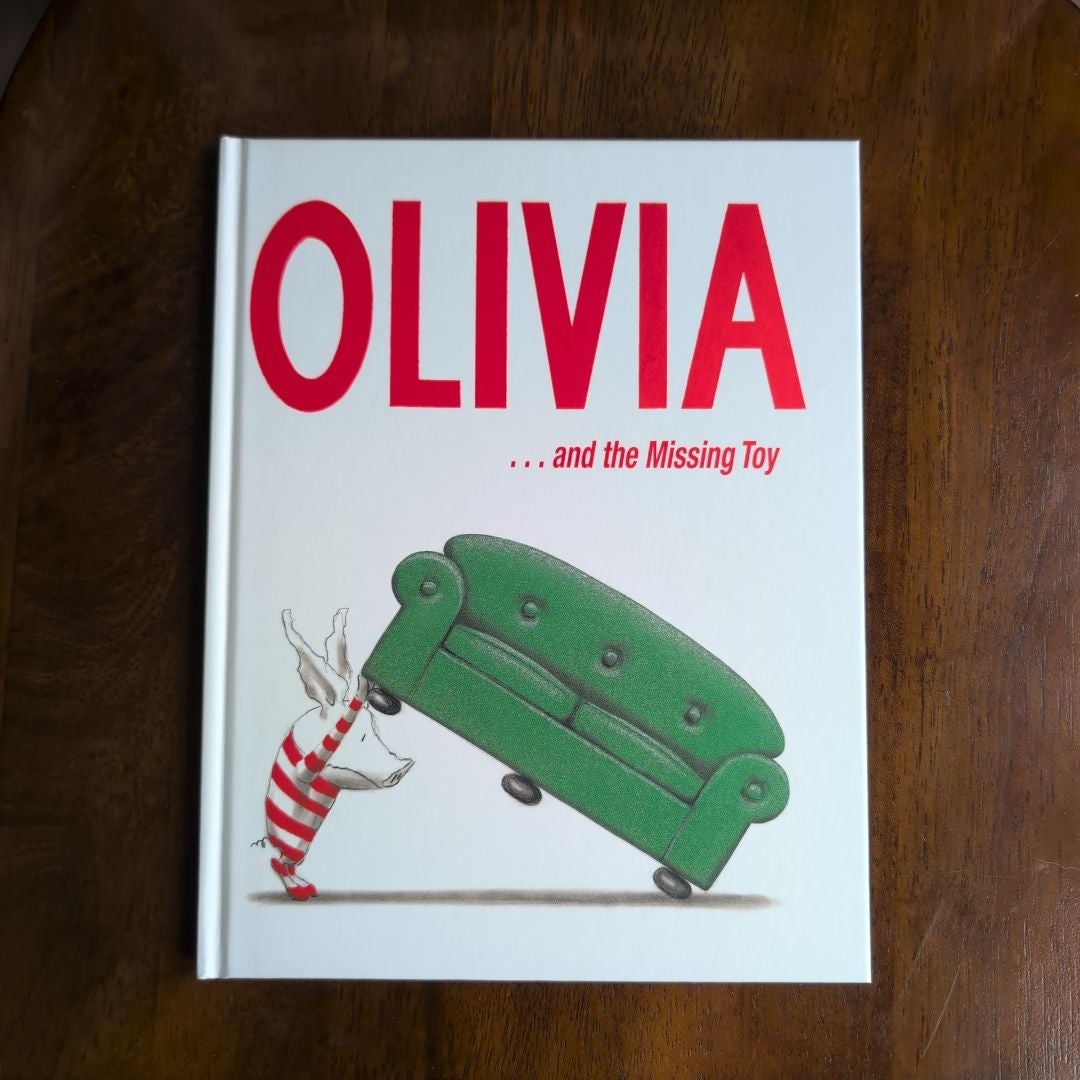 Olivia ... and the Missing Toy