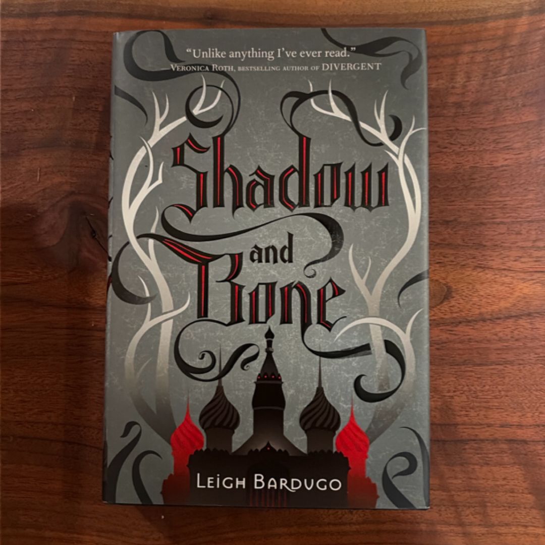 Shadow and Bone