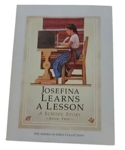 The American Girls Collection Josefina Learns A Lesson A School Story Book Two