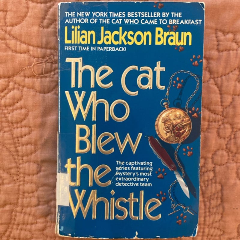 The Cat Who Blew the Whistle