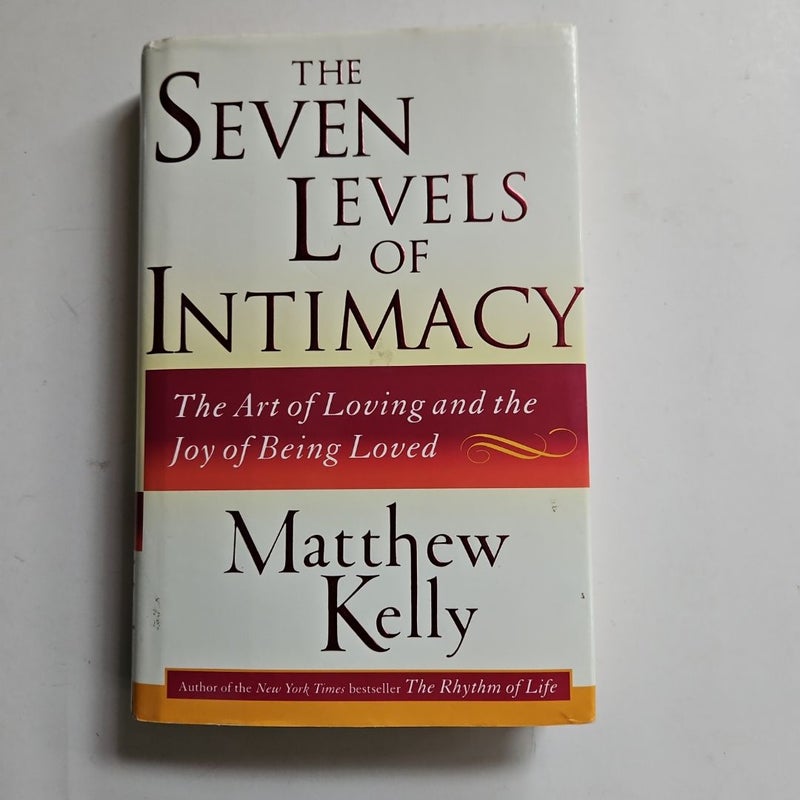 The Seven Levels of Intimacy