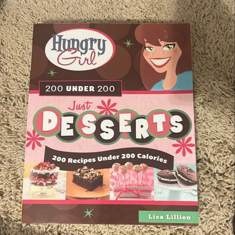 Hungry Girl 200 under 200 Just Desserts