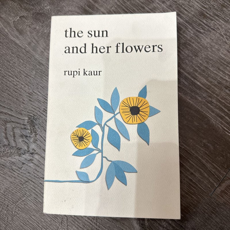 The Sun and Her Flowers