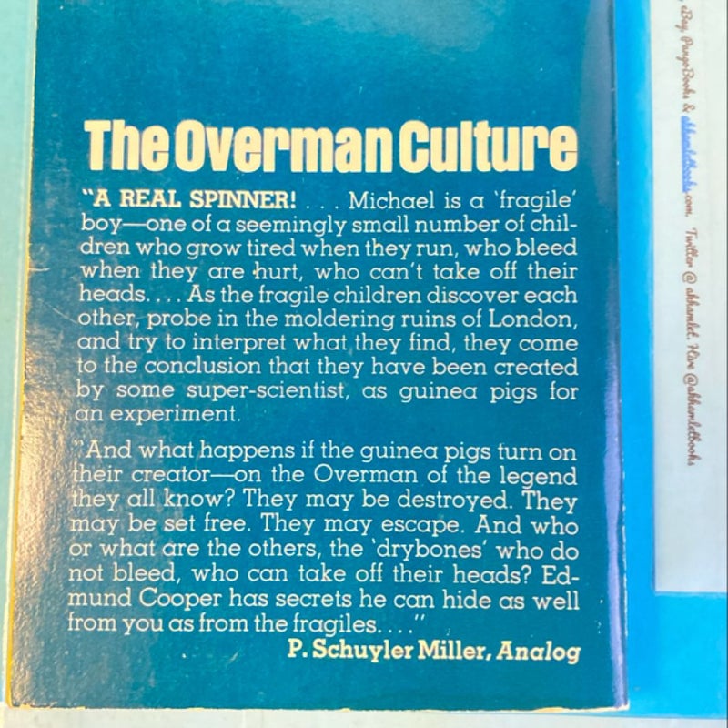 The Overman Culture 