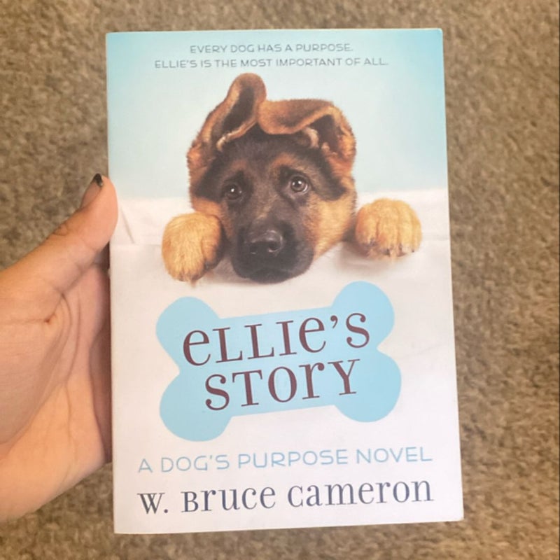 Ellie’s story a dog’s purpose novel