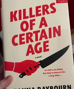 Killers of a Certain Age (Book Of The Month Edition)
