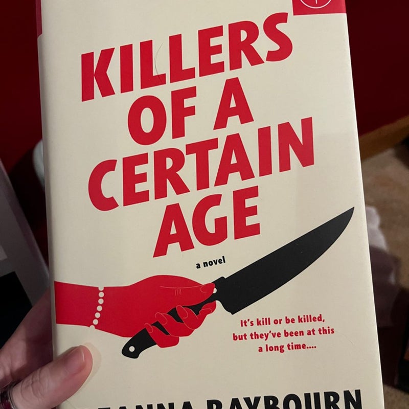 Killers of a Certain Age (Book Of The Month Edition)