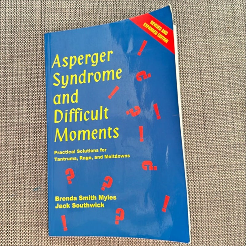 Asperger Syndrome and Difficult Moments