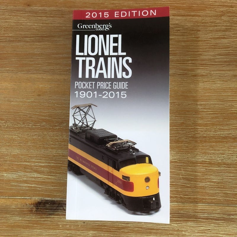 LIONEL TRAINS Greenberg’s guides pocket price guide 1901 - 2015