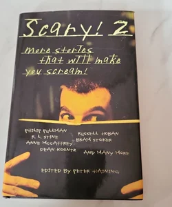 Scary! 2
