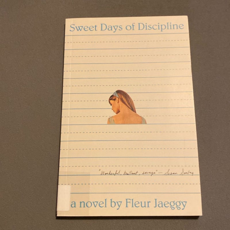 Sweet Days of Discipline