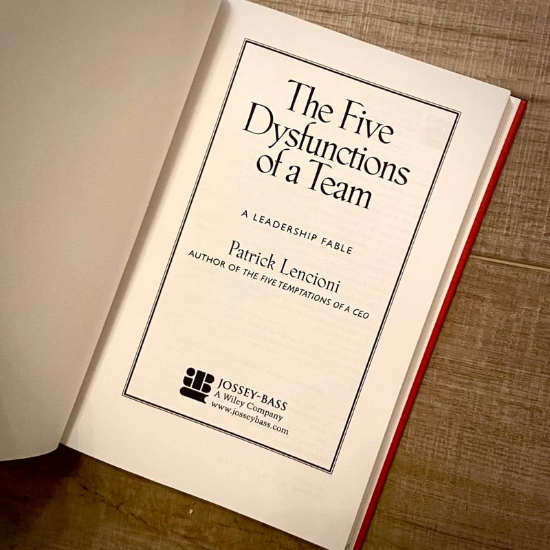 The Five Dysfunctions of a Team Book & Field Guide