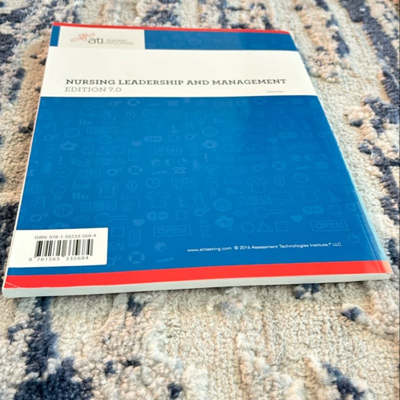 Nursing Leadership and Management Edition 7. 0