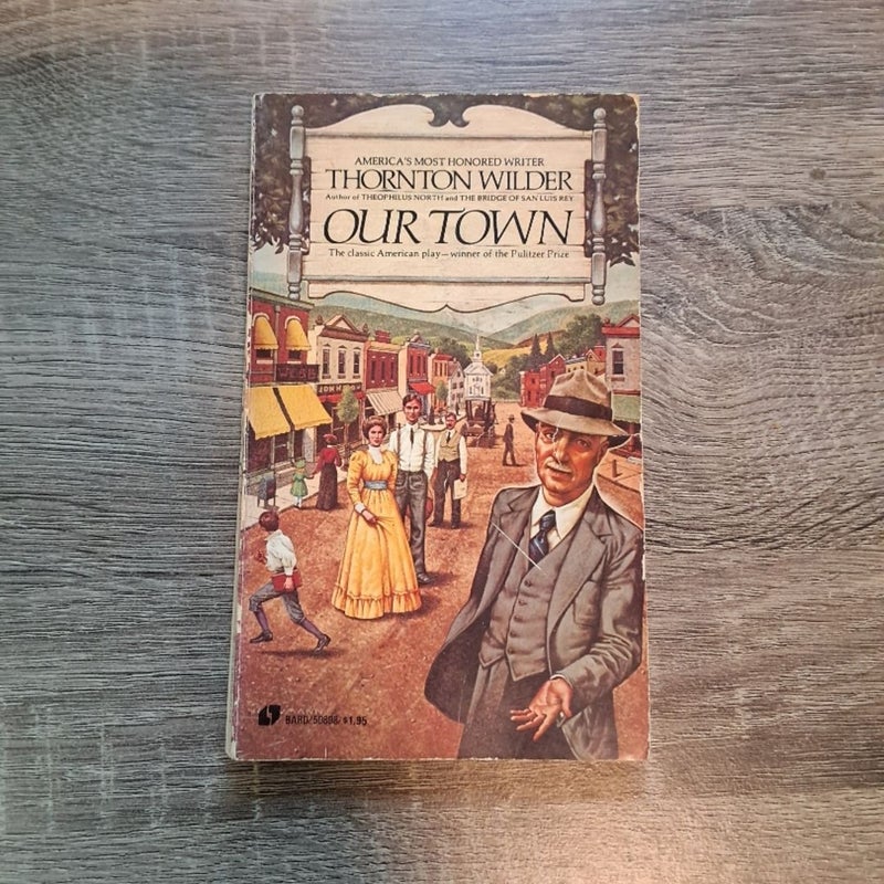 Our Town by Thornton Wilder 1975 Bard Paperback 