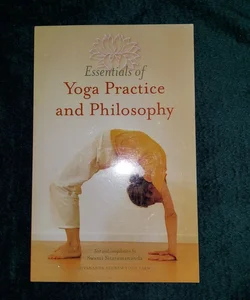 Essentials of Yoga Practice and Philosophy 