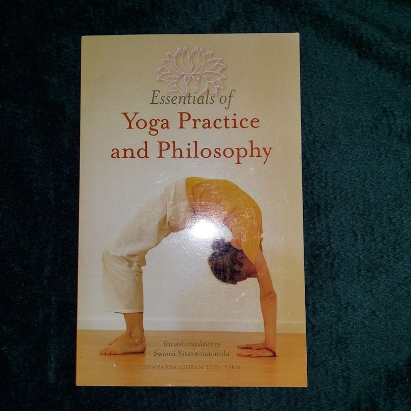 Essentials of Yoga Practice and Philosophy 