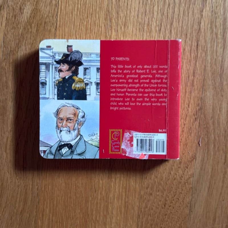The Story of Robert E. Lee