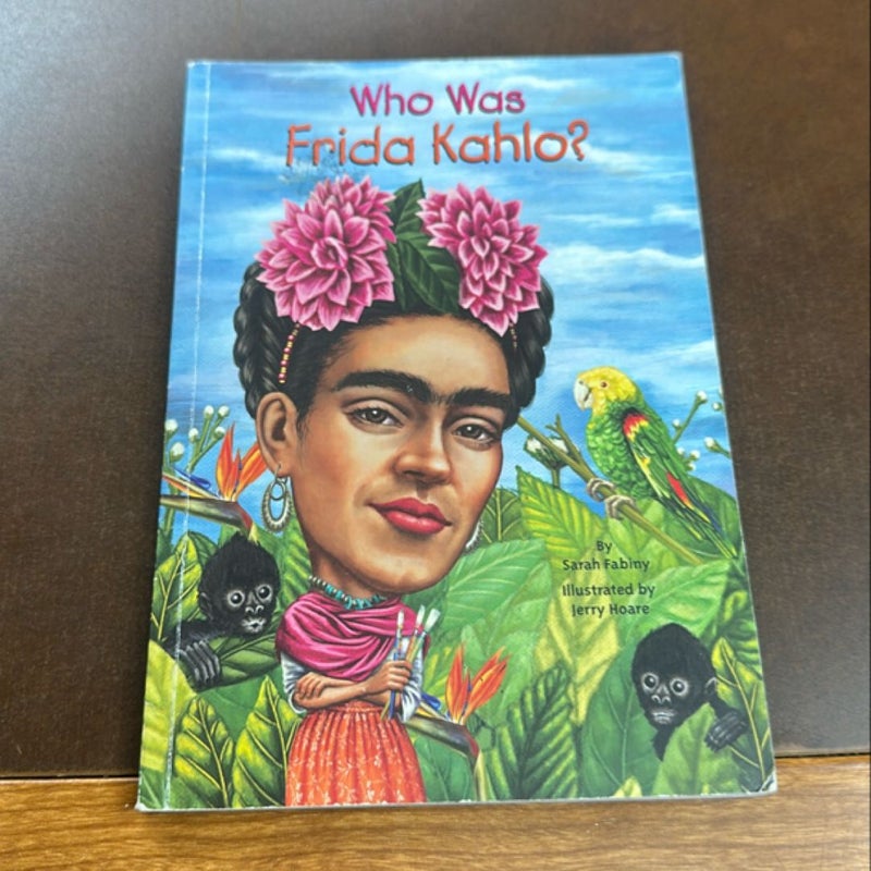 Who Was Frida Kahlo?