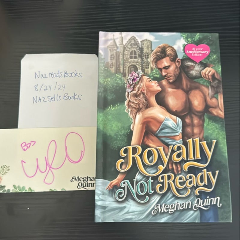 Royally Not Ready 10th year anniversary Special Edition