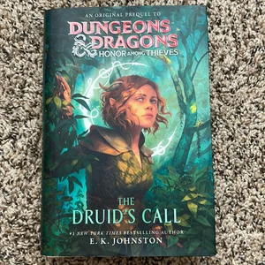 Dungeons and Dragons: Honor among Thieves: the Druid's Call