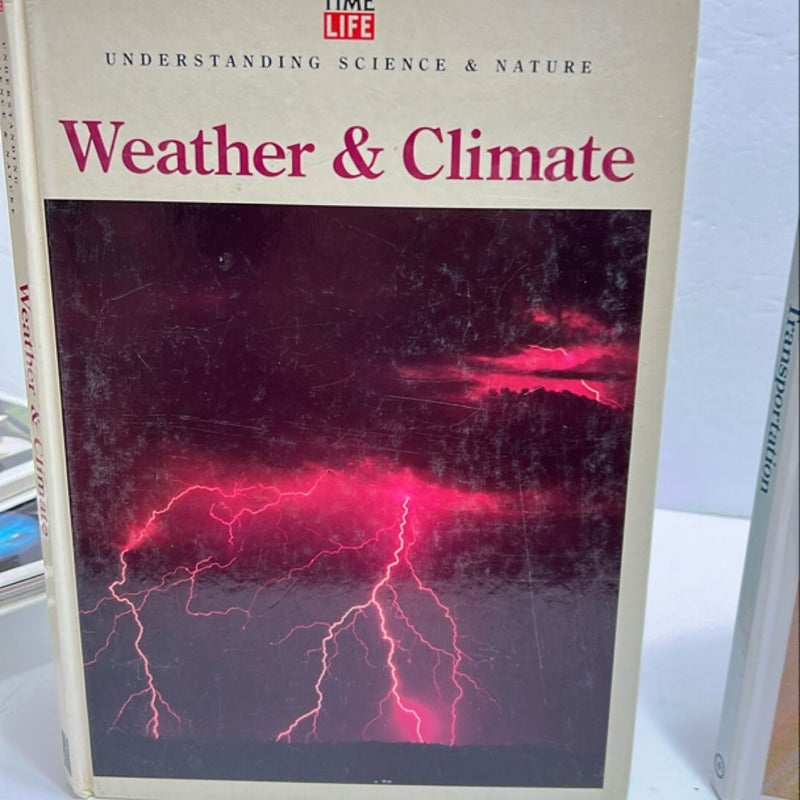 Weather and Climate