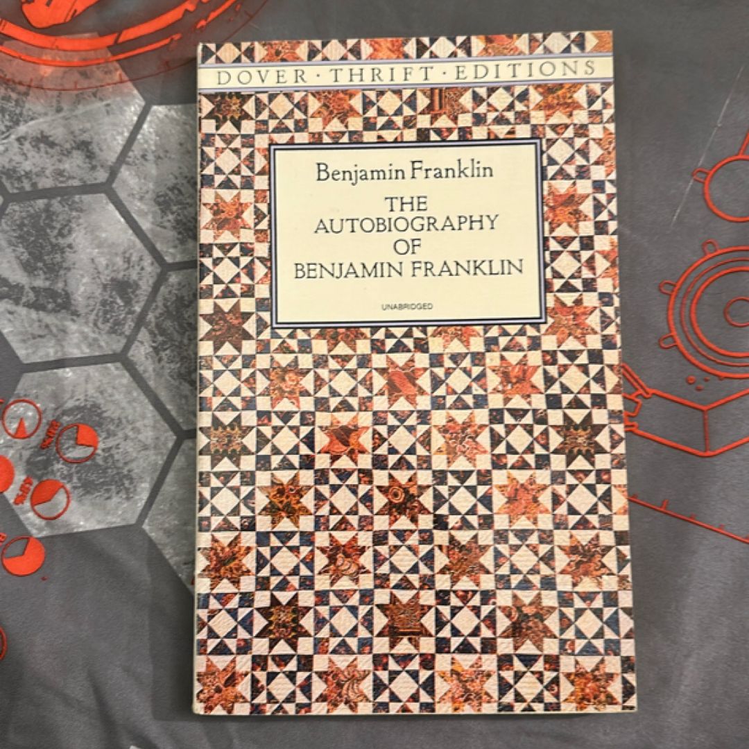 The Autobiography of Benjamin Franklin