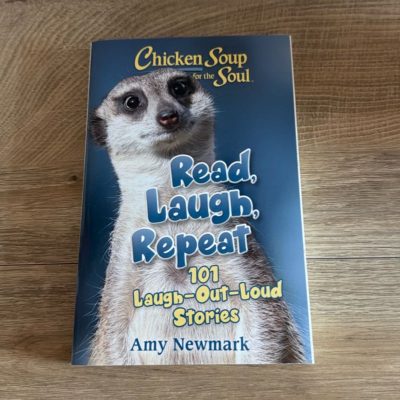 Chicken Soup for the Soul: Read, Laugh, Repeat
