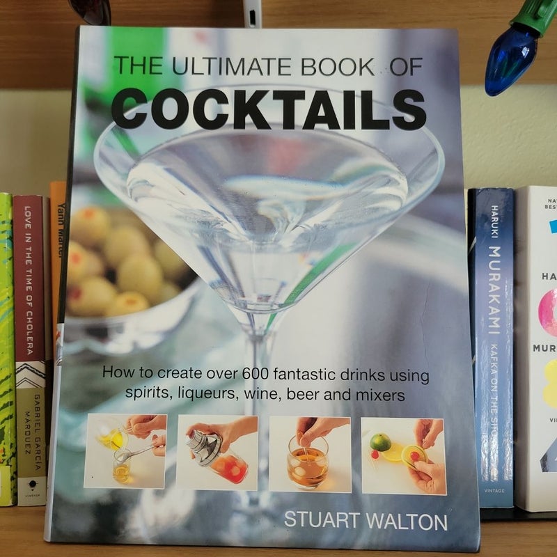 The Ultimate Book of Cocktails