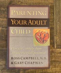 Parenting Your Adult Child