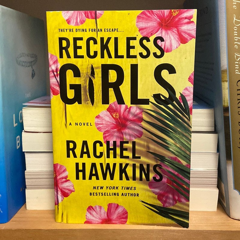 Reckless Girls