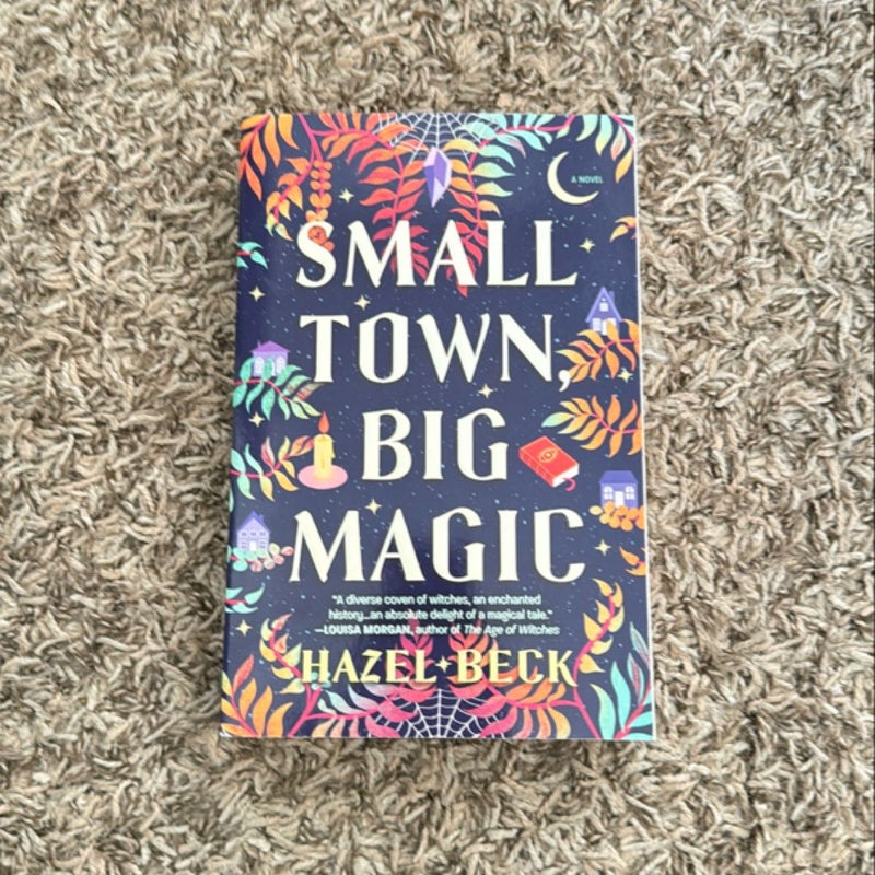 Small Town, Big Magic