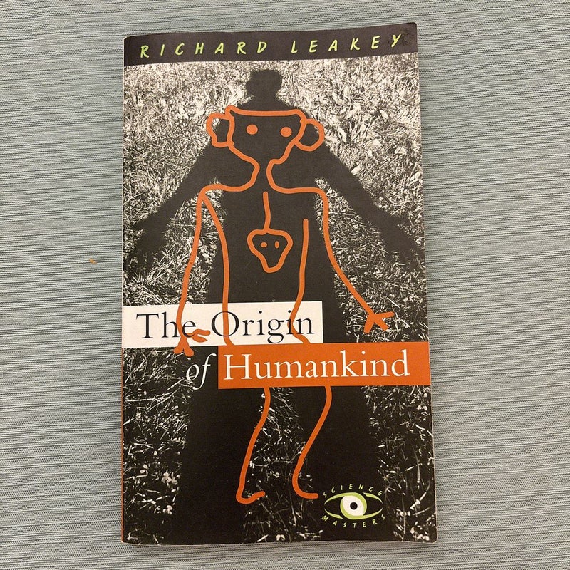 The Origin of Humankind