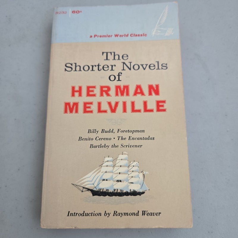 The Shorter Novels of Herman Melville