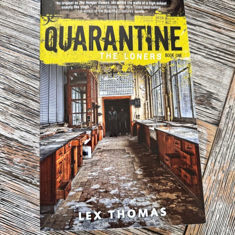 Quarantine Book One 