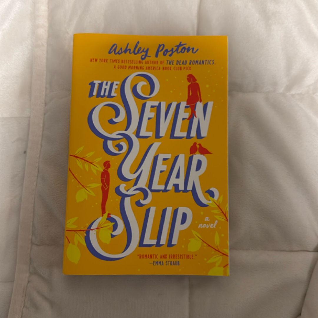 The Seven Year Slip