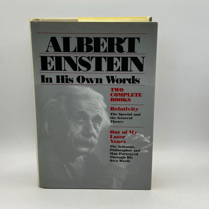 Albert Einstein in His Own Words (2000 1st ed 1st print)