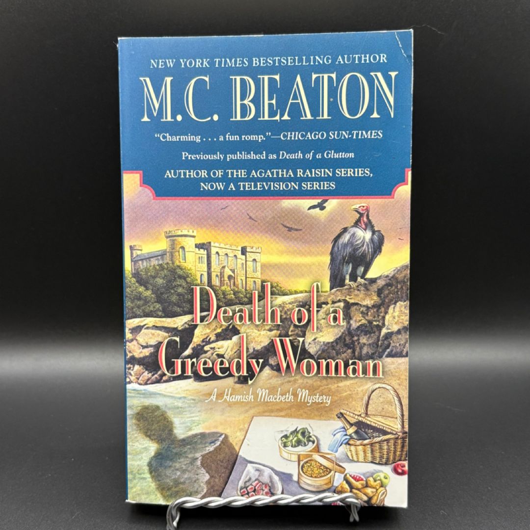 Death of a Greedy Woman