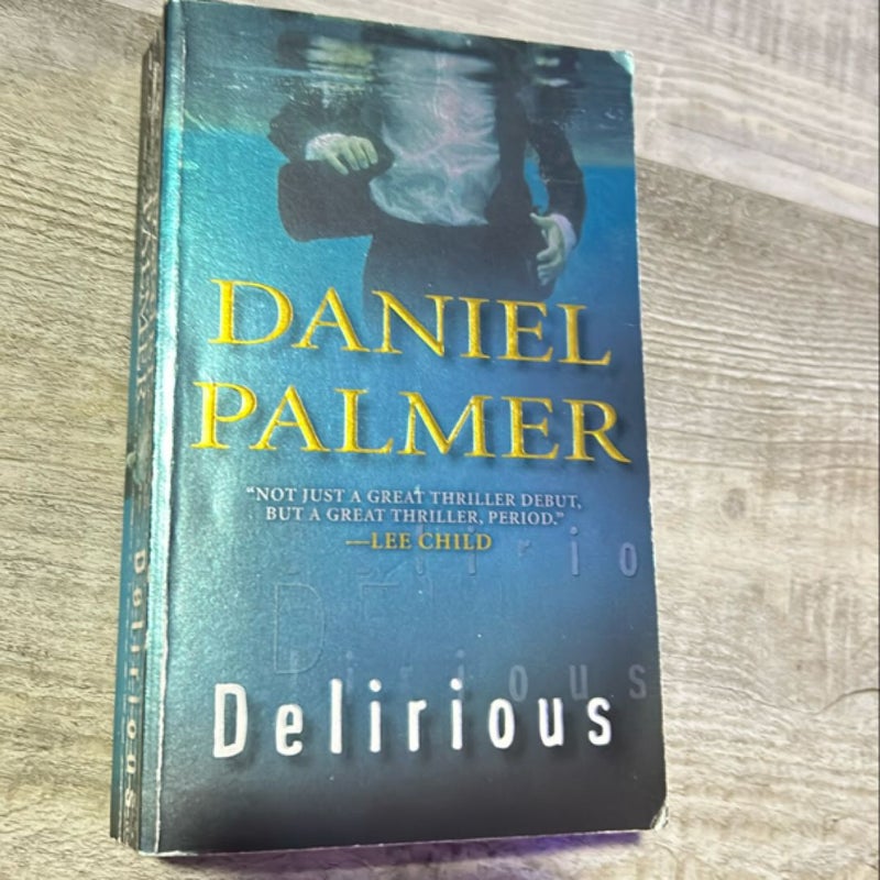 Delirious