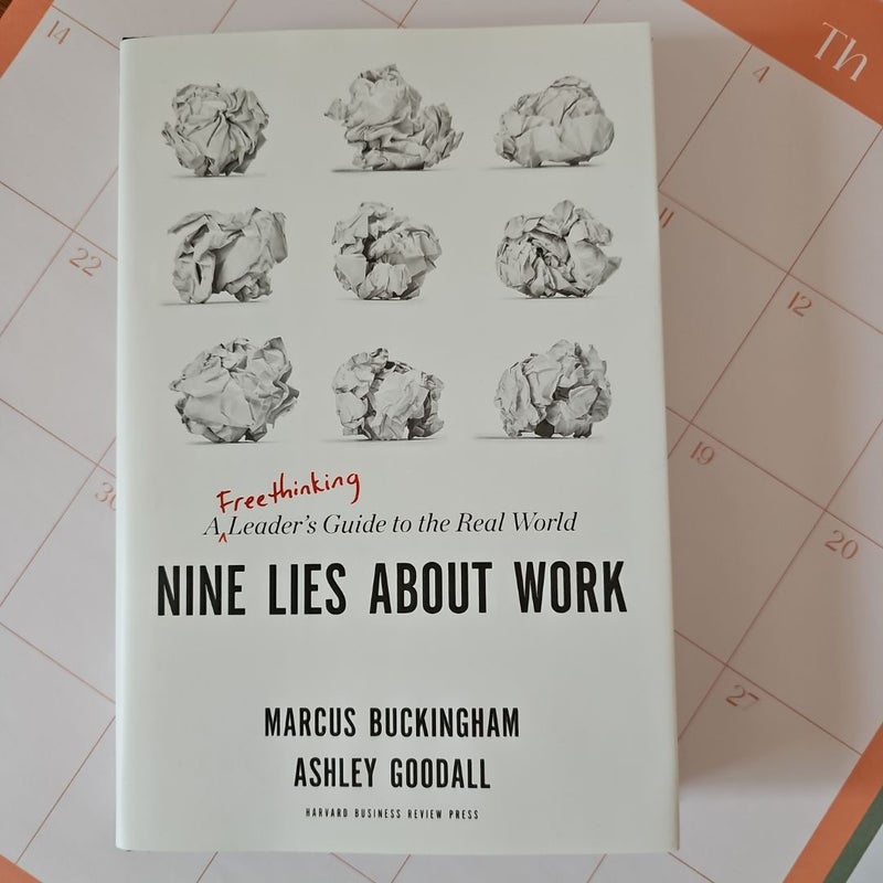 Nine Lies about Work