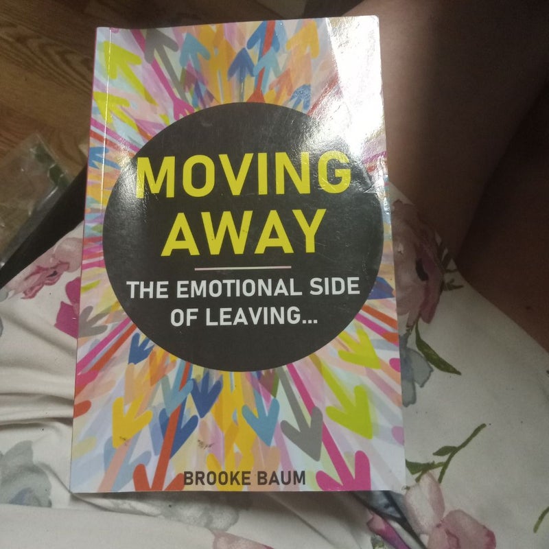 Moving Away