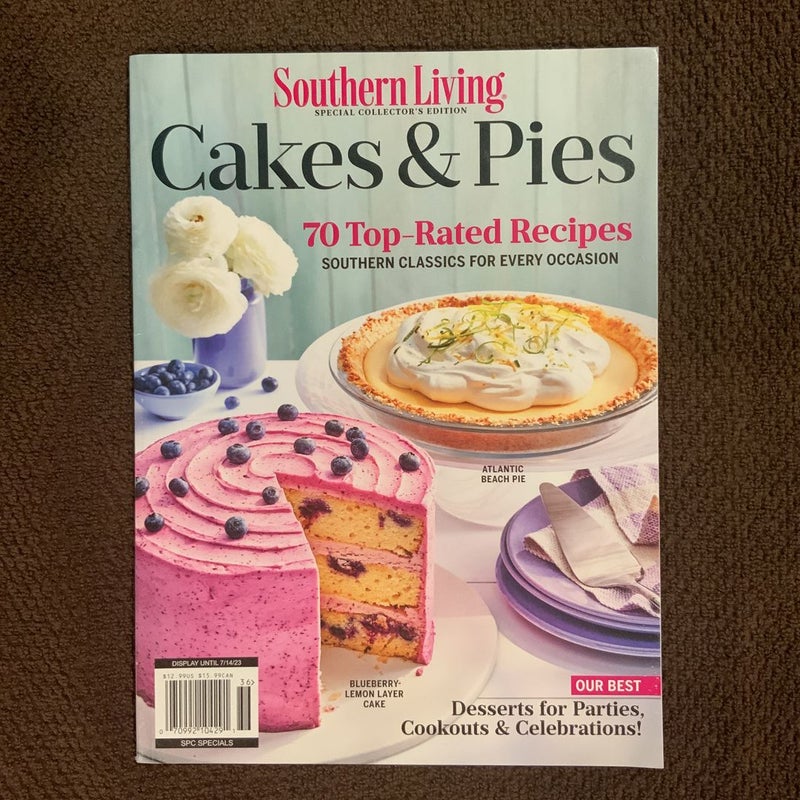 Southern Living Special Collector’s  Edition Cakes and Pies
