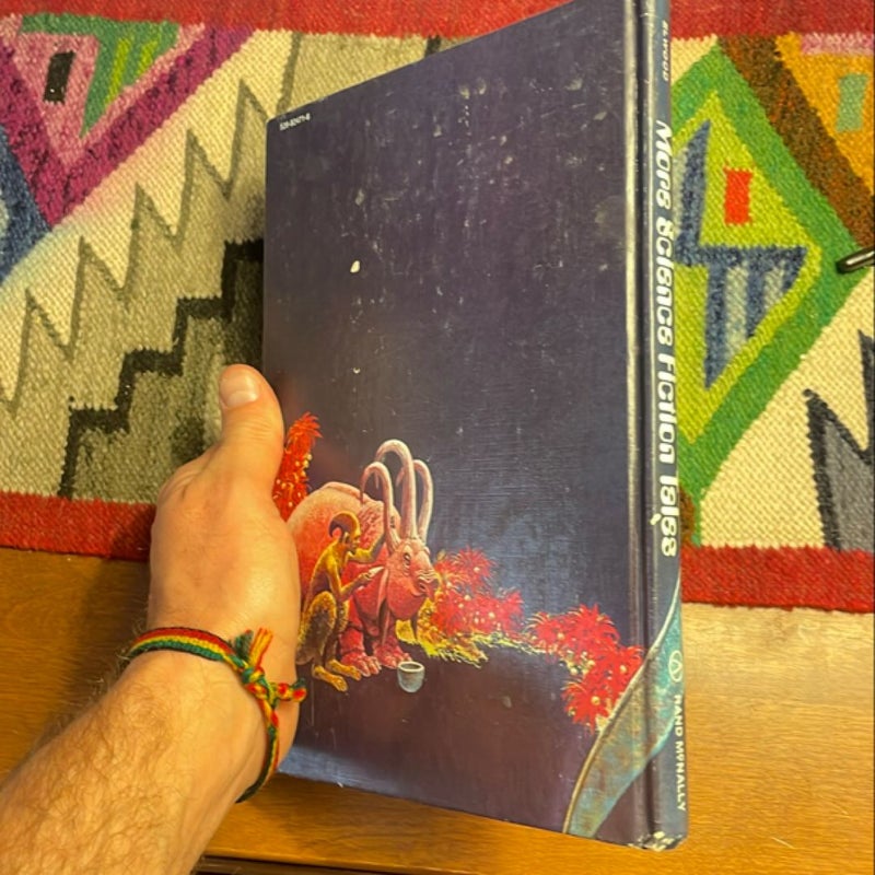 More Science Fiction Tales: Crystal Creatures, Bird-Things, and Other Weirdies (1974, first printing)