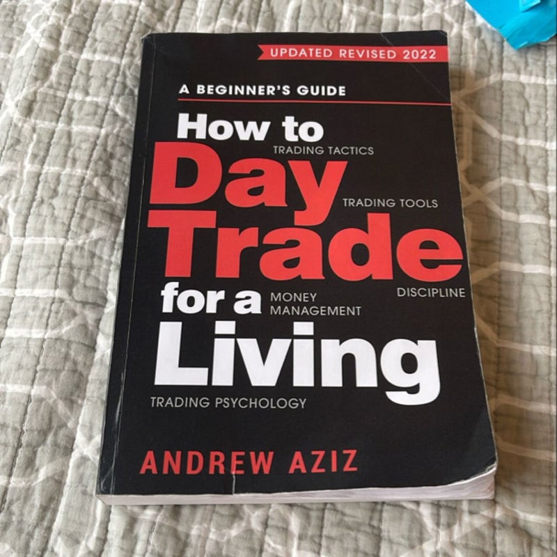 How to Day Trade for a Living
