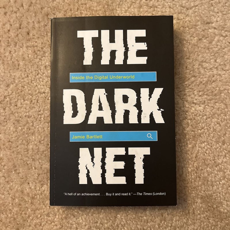 The Dark Net